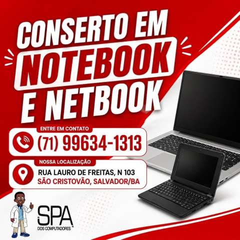 Conserto de Notebook e Netbook Proximo ao Bairro da Paz